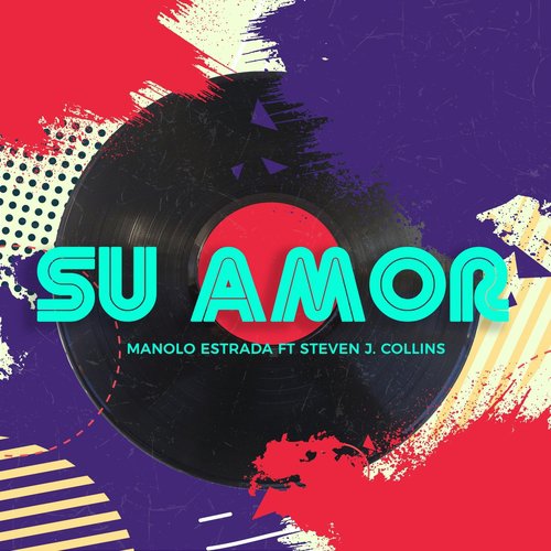Su Amor (feat. Steven J. Collins) cover art
