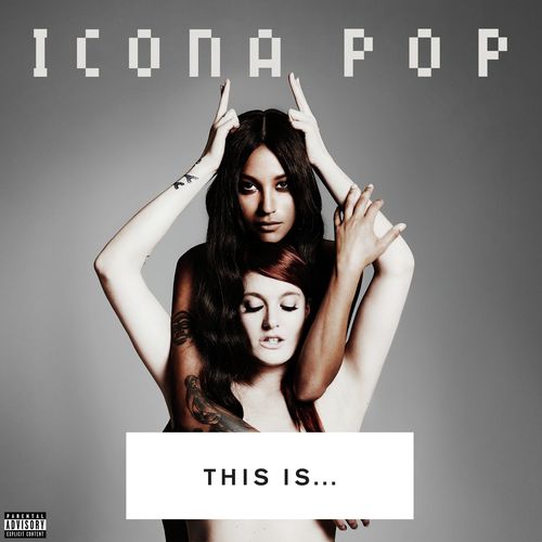 THIS IS... ICONA POP_poster_image