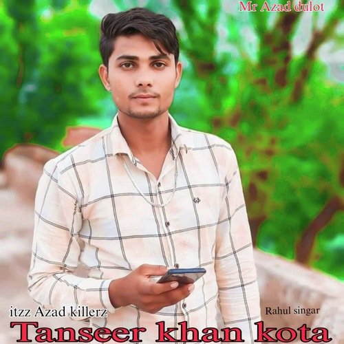 Tanseer khan kota (Mewati)