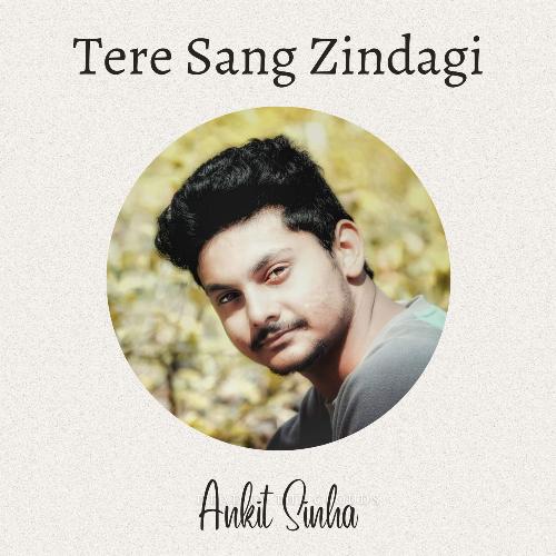 Tere Sang Zindagi