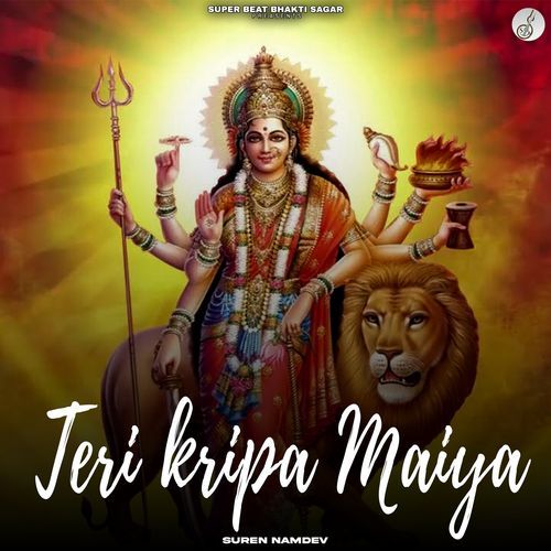 Teri Kripa Maiya