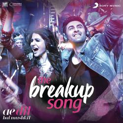 The Breakup Song (From &quot;Ae Dil Hai Mushkil&quot;)-H0UoZQxAVkM