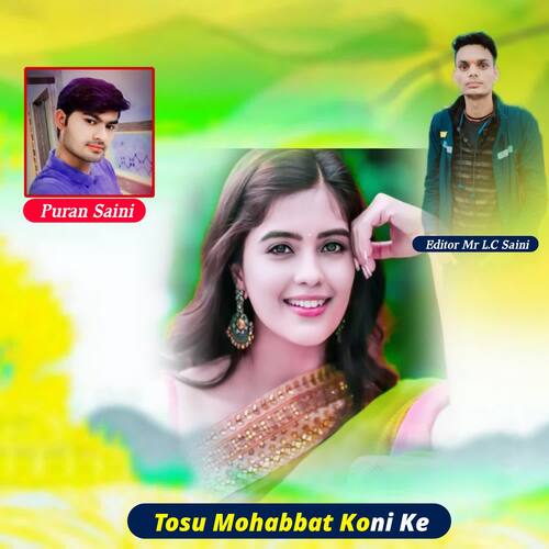 Tosu Mohabbat Koni Ke