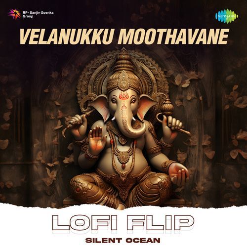 Velanukku Moothavane Lofi Flip