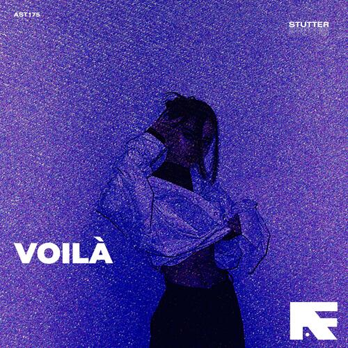 Voilà (Stutter Techno)