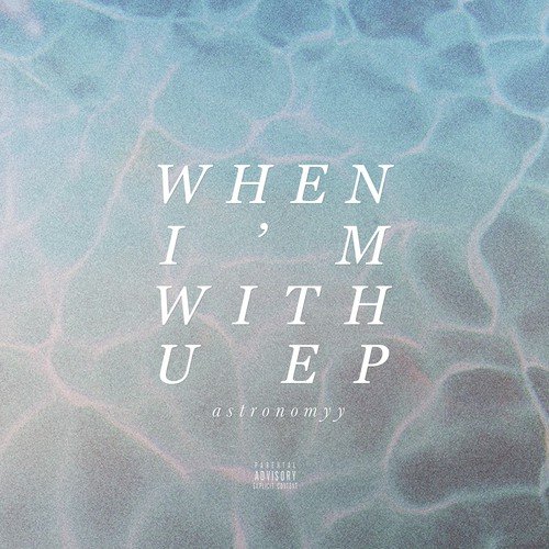 When I&#039;m With U - EP_poster_image