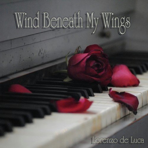 Wind Beneath My Wings