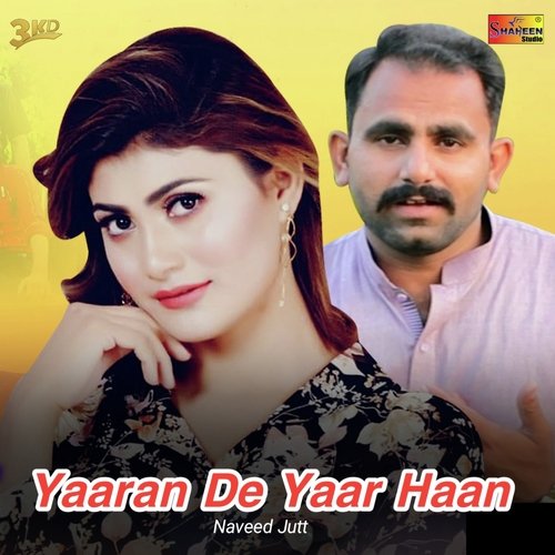 Yaaran De Yaar Haan