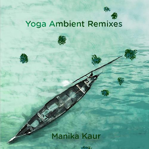 Yoga Ambient (Remixes)_poster_image