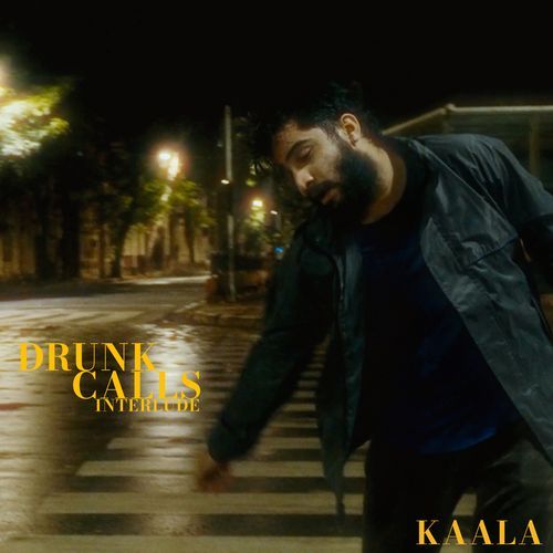 drunk calls interlude