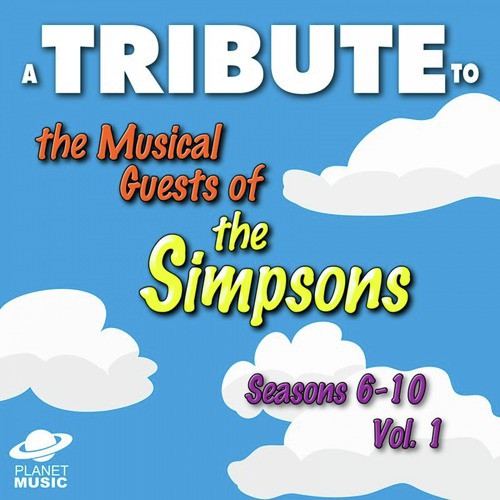 A Tribute to the Musical Guests of the Simpsons, Seasons 6-10, Vol. 1