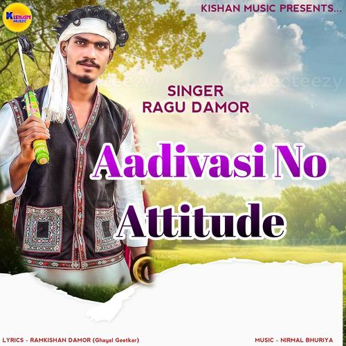 Aadivasi No Attitude