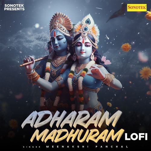 Adharam Madhuram Lofi