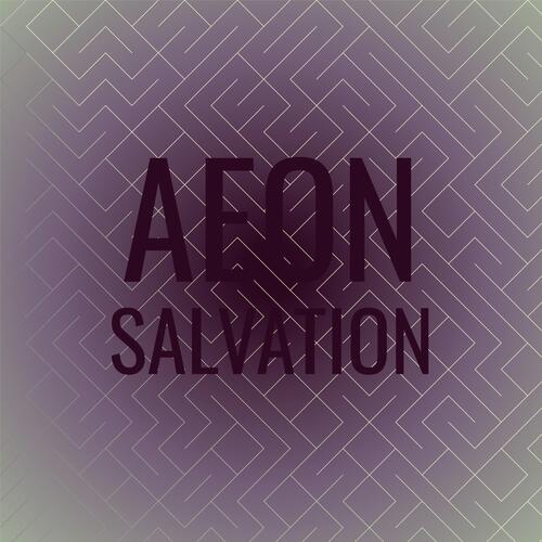 Aeon Salvation