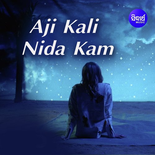 Aji Kali Nida Kam