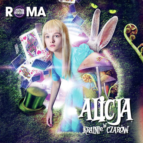 Alicja W Krainie Czarów (Original Musical Soundtrack)_poster_image