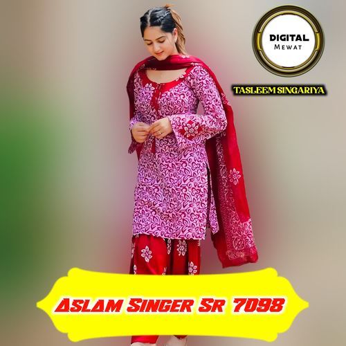 Aslam Singer Sr 7098