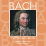 Ärgre dich, o Seele, nicht, BWV 186: No. 1, Chor. "Ärgre dich, o Seele, nicht"
