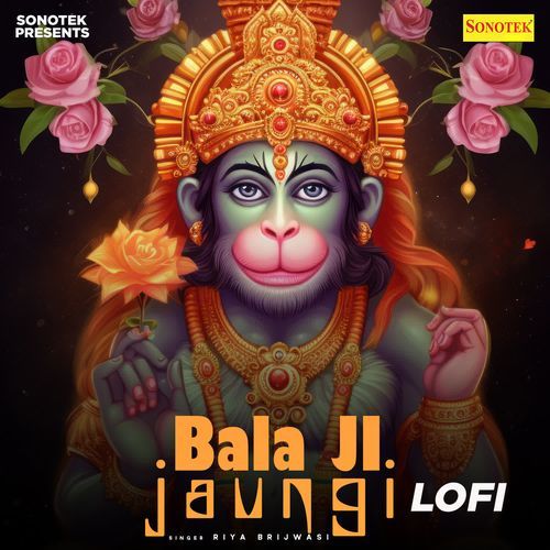 Bala Ji Jaungi Lofi