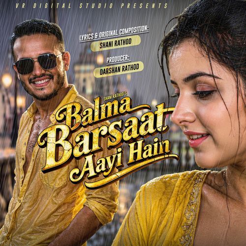 Balma Barsaat Aayi Hain
