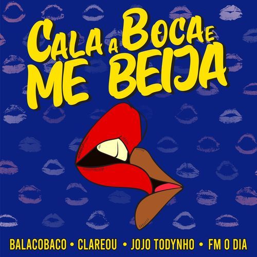 Cala a Boca E Me Beija (Ao Vivo)_poster_image