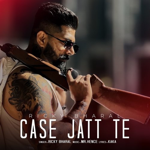 Case Jatt Te