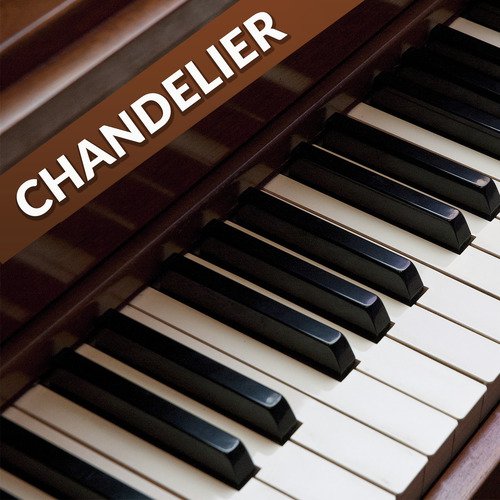 Chandelier (Piano Version)