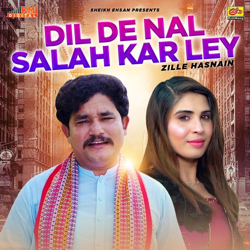 Dil De Nal Salah Kar Ley