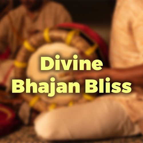 Divine Bhajan Bliss