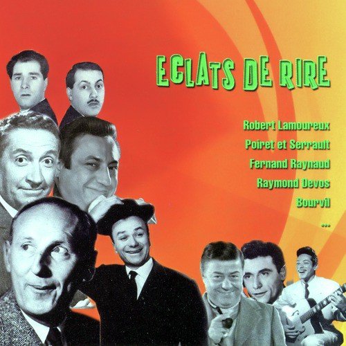 Eclats De Rire Avec Dac, Blanche, Raynaud, Lamoureux, Poiret, Serrault, Devos, Salvador, Etc.