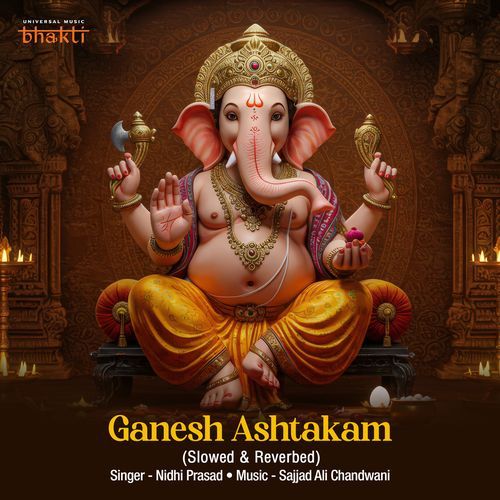 Ganesh Ashtakam (Slowed & Reverbed)