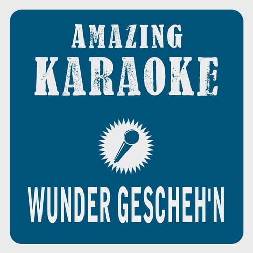 Ich weiß, es wird einmal ein Wunder gescheh&#039;n (Karaoke Version) (Originally Performed By Zarah Leander)_poster_image