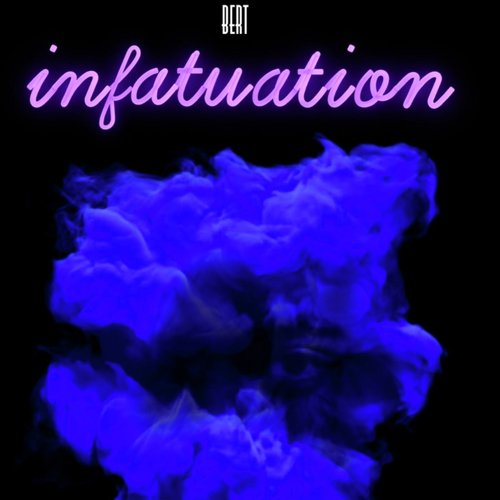 Infatuation