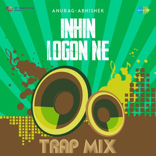 Inhin Logon Ne - Trap Mix