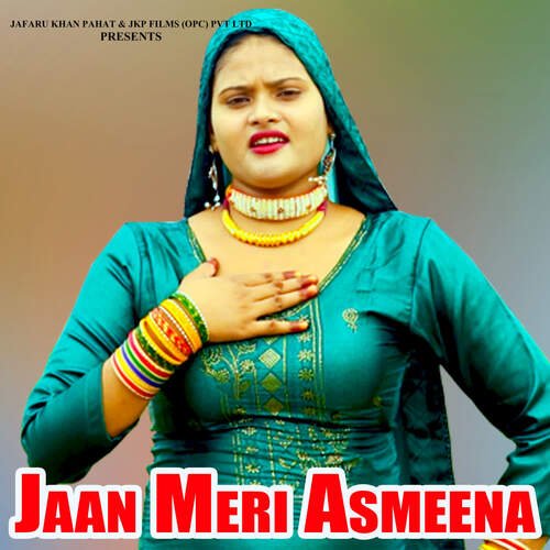 Jaan Meri Asmeena