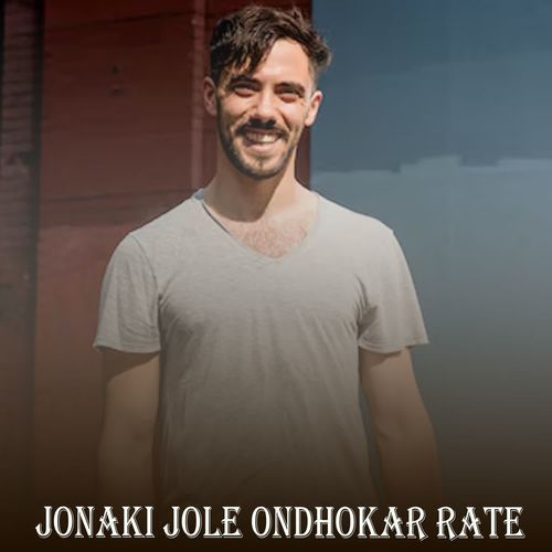 Jonaki Jole Ondhokar Rate