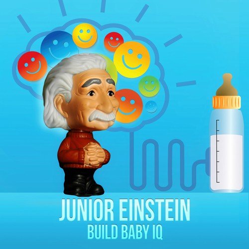 Junior Einstein - Get Smarter with Baby Music, Build Baby IQ, Cognitive Development, Easy Listening for Children, All Kids Revolution, Background Piano