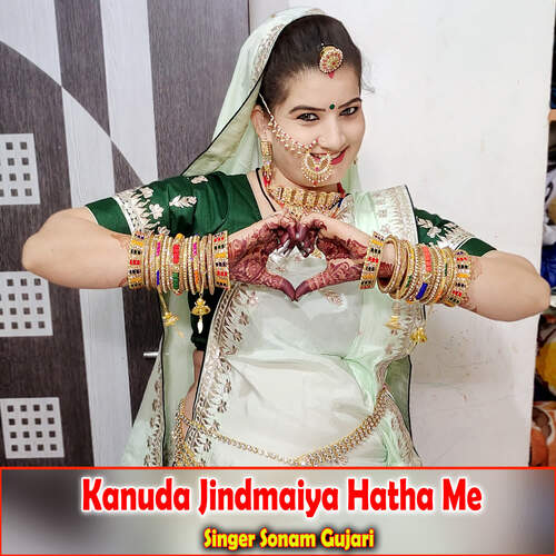 Kanuda Jindmaiya Hatha Me