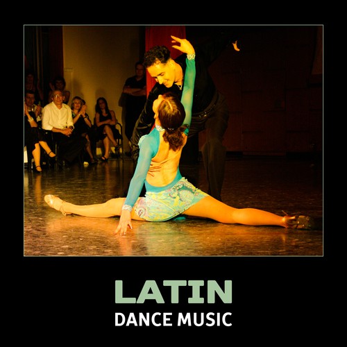 Latin Dance Music – Funky Smooth Latin, Relax & Chillout, Spanish Dance ...