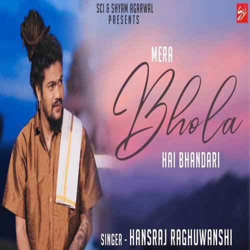 Mera Bhola Hai Bhandari Live - Hansraj Raghuvanshi_poster_image