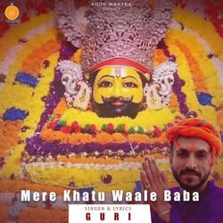 Mere Khatu Waale Baba-Oxk0VBt6XgU