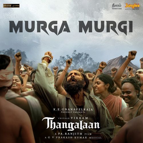 Murga Murgi (From "Thangalaan") (Hindi)