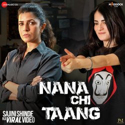 Nana Chi Taang (From &quot;Sajini Shinde Ka Viral Video&quot;)-XSIiBDAGcko