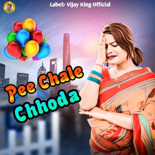 Pee Chale Chhoda