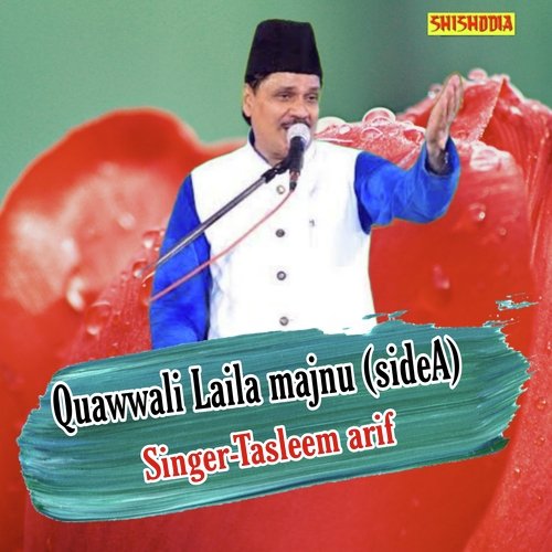 Quawwali Laila Majnu Side A