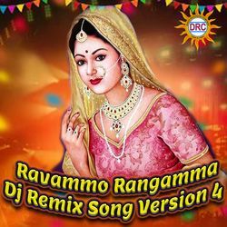 Ravammo Rangamma (Dj Remix Song Version 4)-SFk-RzlGU2I