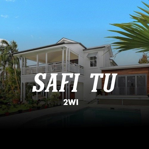 Safi Tu