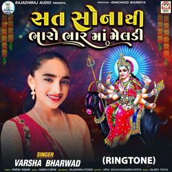 Sat Sona Thi Bharo Bhar Maa Meldi (Ringtone)-AgZTCB4DGlk