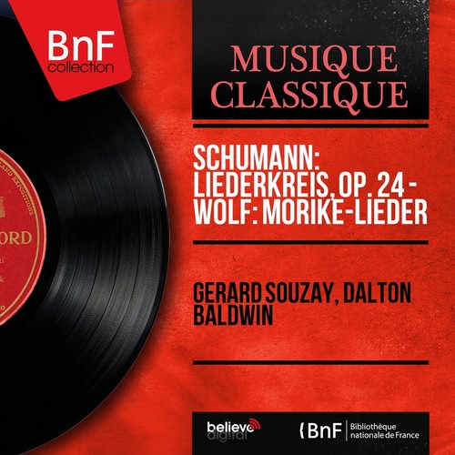 Schumann: Liederkreis, Op. 24 - Wolf: Mörike-Lieder (Mono Version)_poster_image