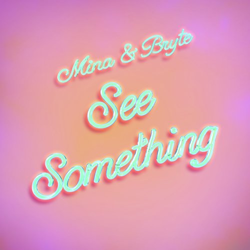 See Something_poster_image